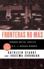 Fronteras No Mas - Preview