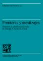 Fronteras Y Mestizajes - Preview