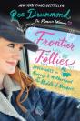 Frontier Follies - Preview