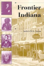 Frontier Indiana - Preview