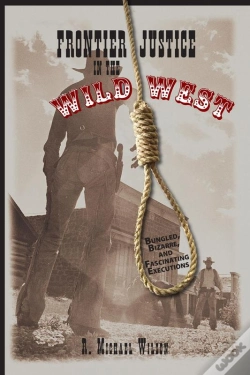 Capa do artigo Frontier Justice In The Wild West