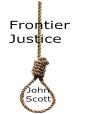 Frontier Justice - Preview