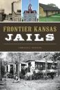Frontier Kansas Jails - Preview