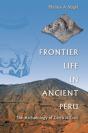 Frontier Life In Ancient Peru - Preview