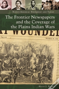 Capa do artigo Frontier Newspapers And The Coverage Of The Plains Indian Wars