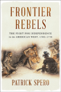 Frontier Rebels - Preview