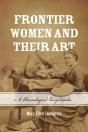 Frontier Women And Their Art - Preview