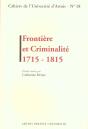 Frontiere Et Criminalite 1715-1815 - Preview