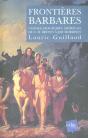 Frontieres Barbares ; L'Espace Imaginaire De Cb.Brown A Jim Morrison - Preview