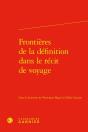 Frontieres De La Definition Dans Le Recit De Voyage - Preview