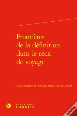 Capa do artigo Frontieres De La Definition Dans Le Recit De Voyage