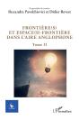 Frontière(S) Et Espace(S)-Frontière Dans L'Aire Anglophone Tome 2 - Preview