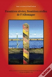 Capa do artigo Frontières Rêvées, Frontières Réelles De L