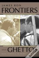 Frontiers And Ghettos