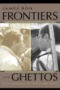Frontiers And Ghettos - Preview