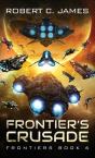 Frontier'S Crusade: A Space Opera Advent - Preview
