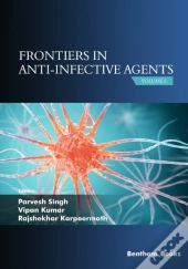 Frontiers In Anti-Infective Agents