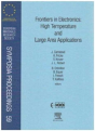 Frontiers In Electronics: High Temperature And Large Area Applications - Preview