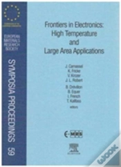 Capa do artigo Frontiers In Electronics: High Temperature And Large Area Applications