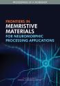 Frontiers In Memristive Materials For Neuromorphic Processing Applications - Preview