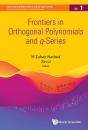 Frontiers In Orthogonal Polynomials And Q-Series - Preview