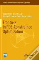 Frontiers In Pde-Constrained Optimization