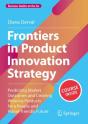 Frontiers In Product Innovation Strategy - Preview