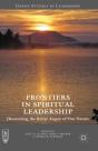 Frontiers In Spiritual Leadership - Preview