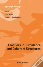 Capa do artigo Frontiers In Turbulence And Coherent Structures - Proceedings Of The Cosnet/Csiro Workshop On Turbulence And Coherent Structures In Fluids, Plasmas An
