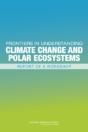 Frontiers In Understanding Climate Change And Polar Ecosystems - Preview