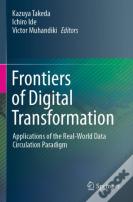 Frontiers Of Digital Transformation