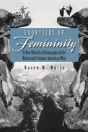 Frontiers Of Femininity - Preview