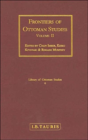 Frontiers Of Ottoman Studies - Preview