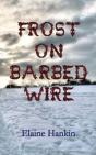 Frost On Barbed Wire - Preview