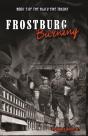 Frostburg Burning - Preview