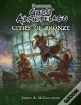 Frostgrave: Ghost Archipelago: Cities Of Bronze