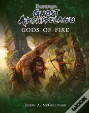 Capa do artigo Frostgrave: Ghost Archipelago: Gods Of Fire