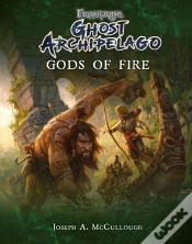 Capa do artigo Frostgrave: Ghost Archipelago: Gods Of Fire