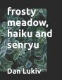 Frosty Meadow, Haiku And Senryu - Preview