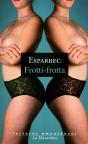 Frotti-Frotta - Preview