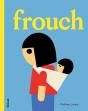 Frouch - Preview