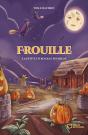Frouille : La Petite Citrouille Pleureuse - Preview