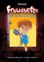 Froussette : Un Loup Au Sous-Sol - Preview