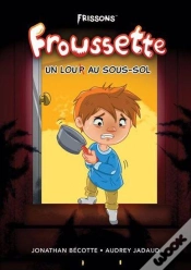 Capa do artigo Froussette : Un Loup Au Sous-Sol