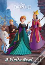 Frozen 2 - A Visita Real