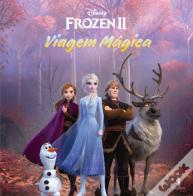 Frozen 2 - Viagem Mágica