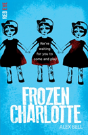 Frozen Charlotte - Preview