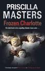 Frozen Charlotte - Preview