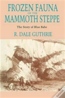 Capa do artigo Frozen Fauna Of The Mammoth Steppe