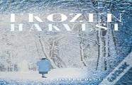 Frozen Harvest